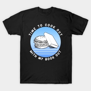 Time to Cook Out With My Book Out Retro Blue Summer T-Shirt